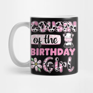 Cousin Of The Birthday Girl Farm Cow Gift For Girls Kids Mug